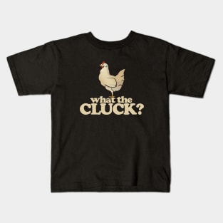 What the Cluck Kids T-Shirt